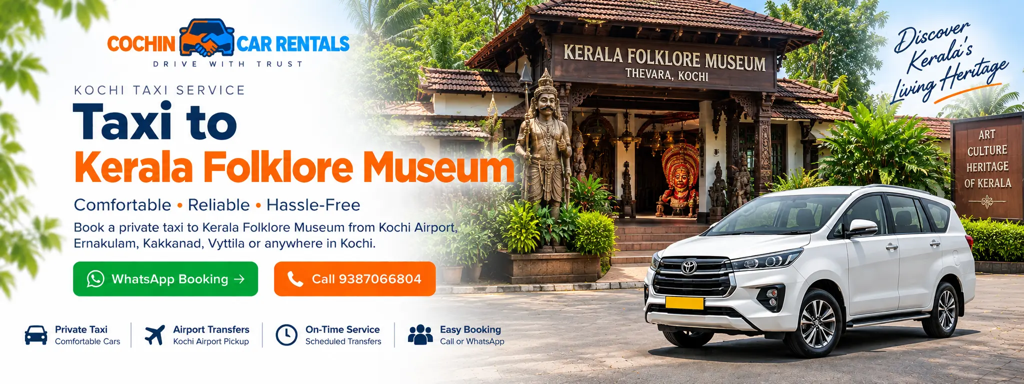 Taxi to Kerala Folklore Museum